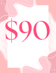 $90 Ticket